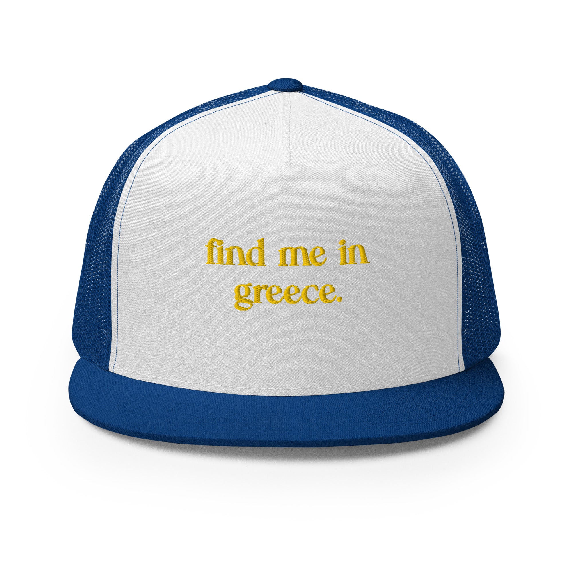 Find Me in Greece - Trucker Cap